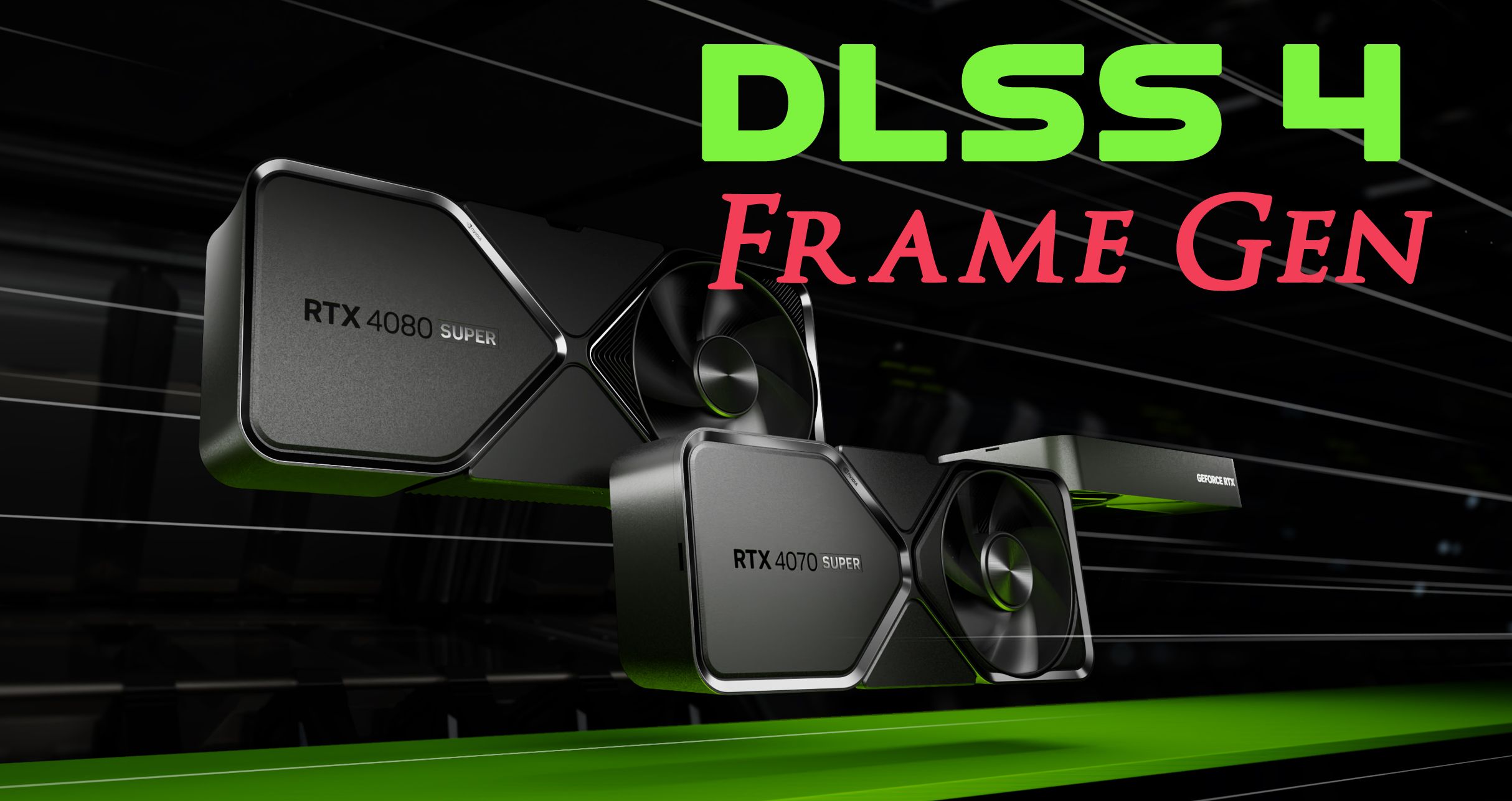 กราฟิกโปรโมต DLSS 4 Frame Gen บนการ์ดจอ RTX 4080 Super และ RTX 4070 Super